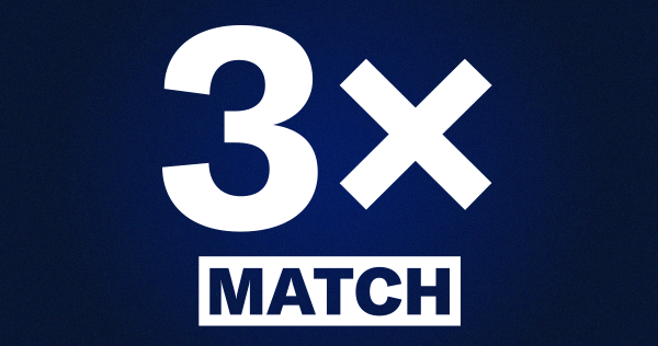 A gif: the words 3X MATCH are in white over a blue background. The animation kicks in and the 3 transitions into a 4 to illustrate that the match is now 4X.
