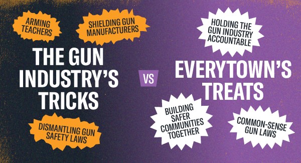 A split-screen visual labeled “The Gun Industry's tricks vs Everytown’s treats" on their respective sides. On the left, the gun industry's tricks: with bubbles that say “Dismantling gun safety laws”, “Shielding gun manufacturers”, “Arming teachers”, and on the right, Everytown's Treats: with bubbles that say: “Common-sense gun laws”, “Holding the gun industry accountable”, “Building safer communities together”