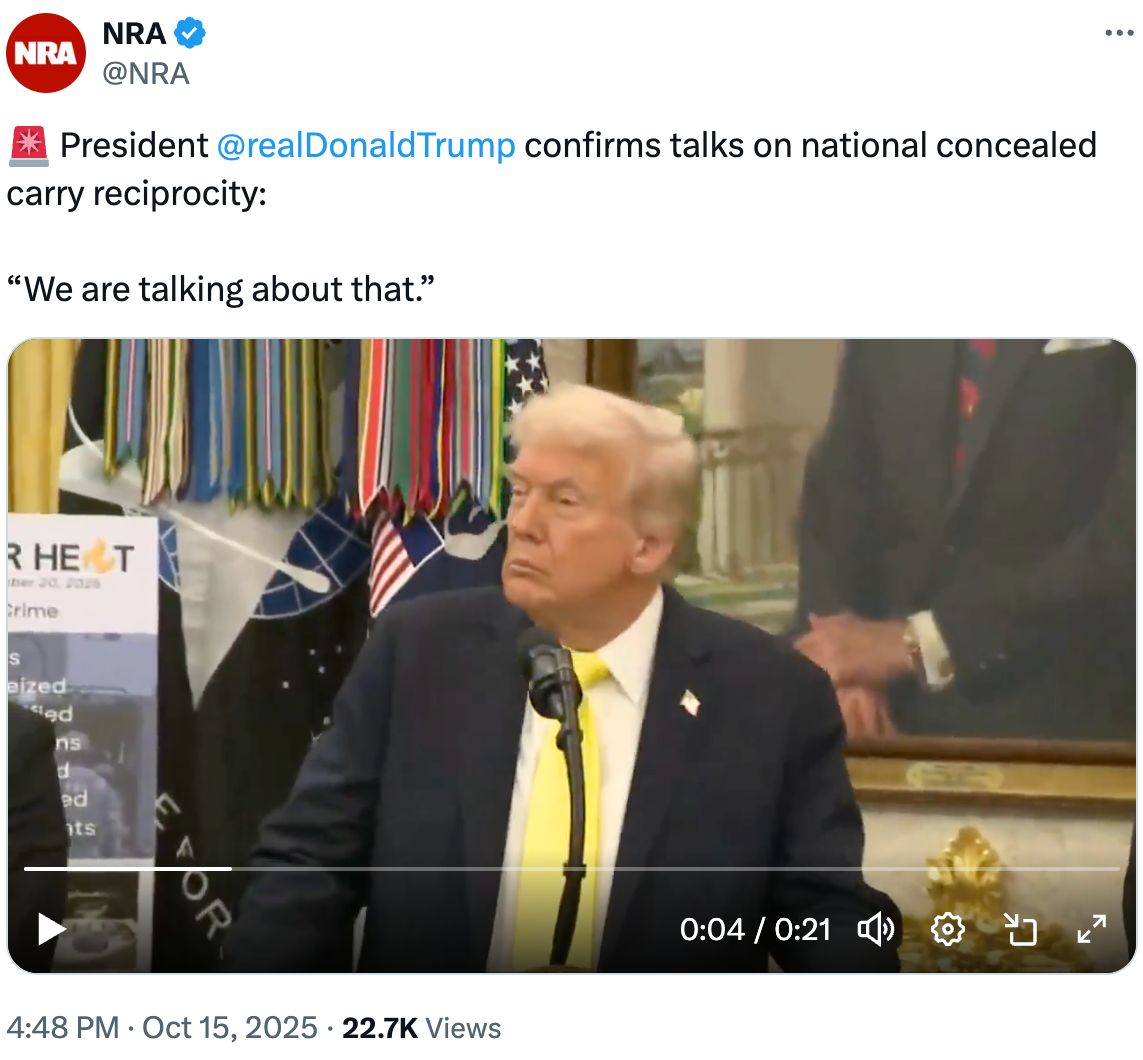 A screenshot from a tweet from the official NRA X account that says: "President @realDonaldTrump confirms talks on national concealed carry reciprocity: “We are talking about that.” " with a screengrab of Donald Trump talking about Concealed Carry Mandate.